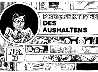Gezeichnete Kolumne über die Perspektiven des Aushaltens politischer Zustände von Illustrator Alain Schwerzmann