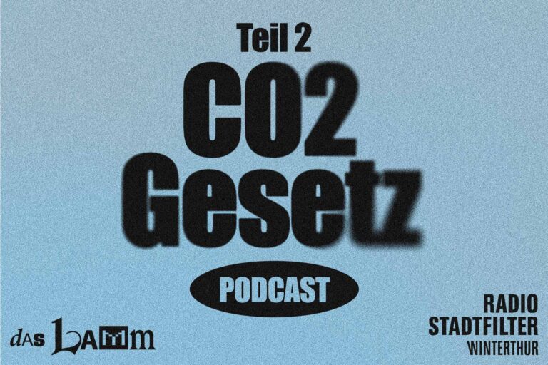Das CO2-Gesetz kompakt erklärt, Teil 2 Radio Stadtfilter und Das Lamm präsentieren: Eine Serie, um Kompliziertes übersichtlich zu machen.
